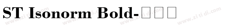 ST Isonorm Bold字体转换